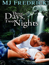 Cover image for Three Days, Two Nights